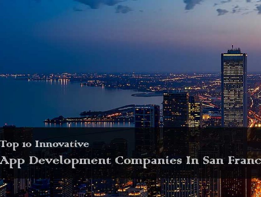 Top-10-Mobile-App-Development-Companies-In-san-francisco Top-10-Mobile-App-Development-Companies-In-san-francisco